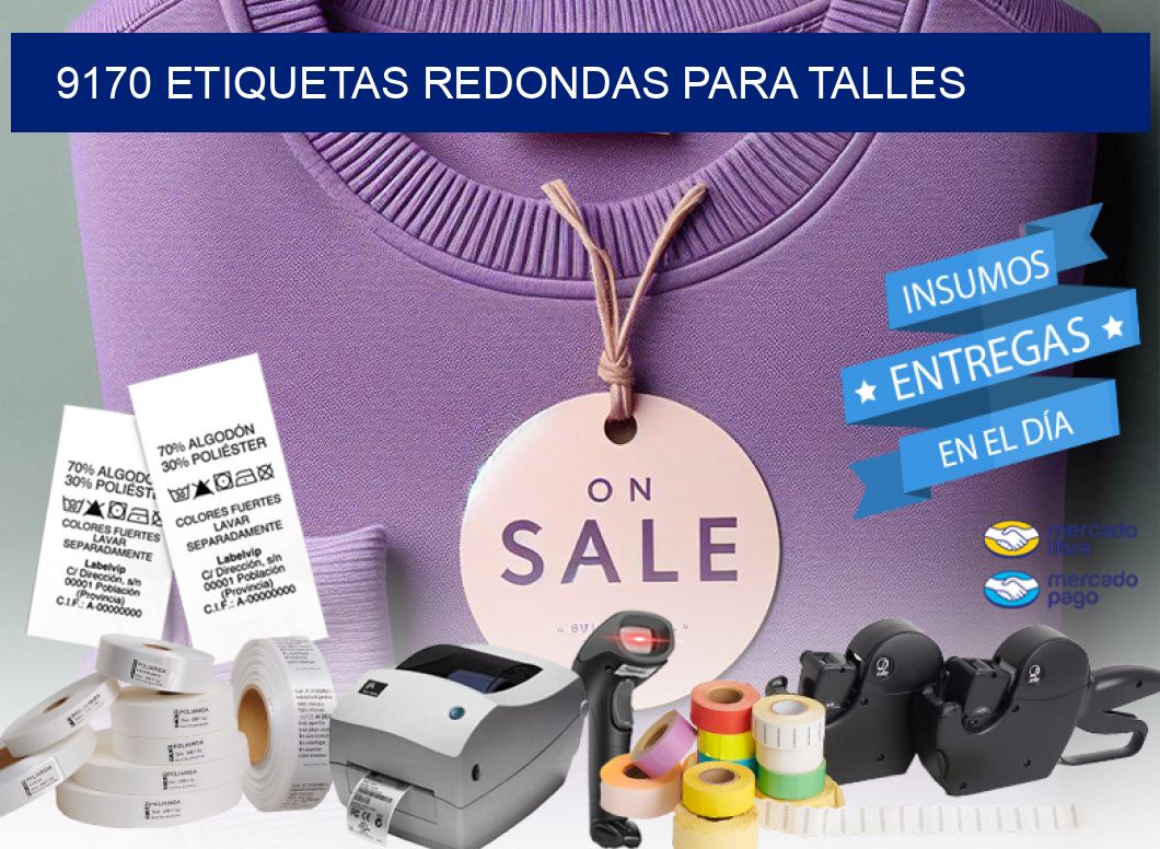 9170 ETIQUETAS REDONDAS PARA TALLES