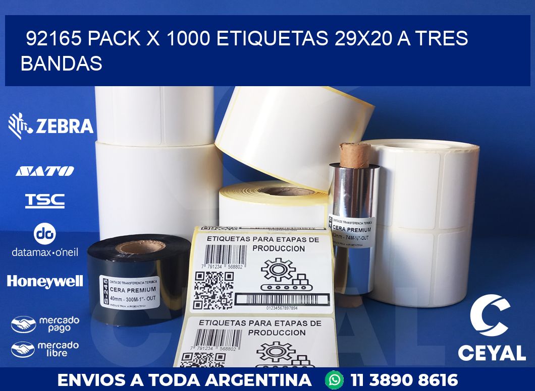 92165 PACK X 1000 ETIQUETAS 29X20 A TRES BANDAS