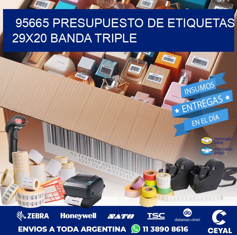 95665 PRESUPUESTO DE ETIQUETAS 29X20 BANDA TRIPLE