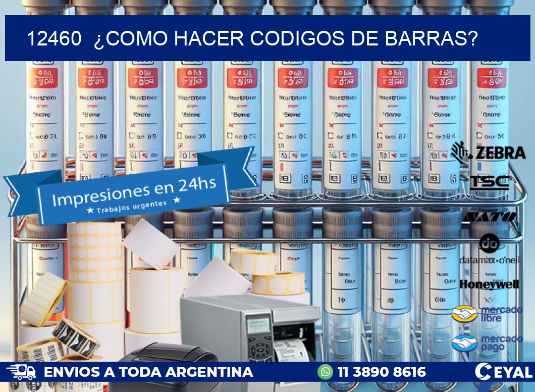 12460 ¿COMO HACER CODIGOS DE BARRAS?