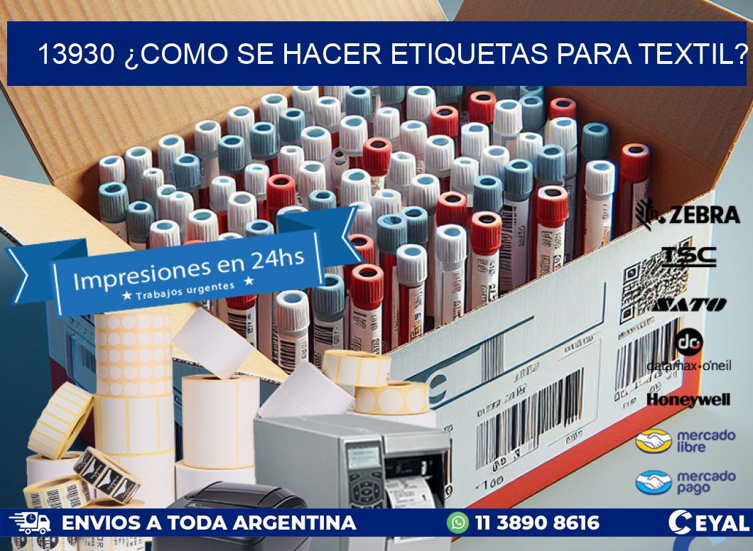 13930 ¿COMO SE HACER ETIQUETAS PARA TEXTIL?