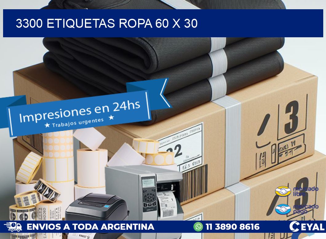 3300 ETIQUETAS ROPA 60 x 30