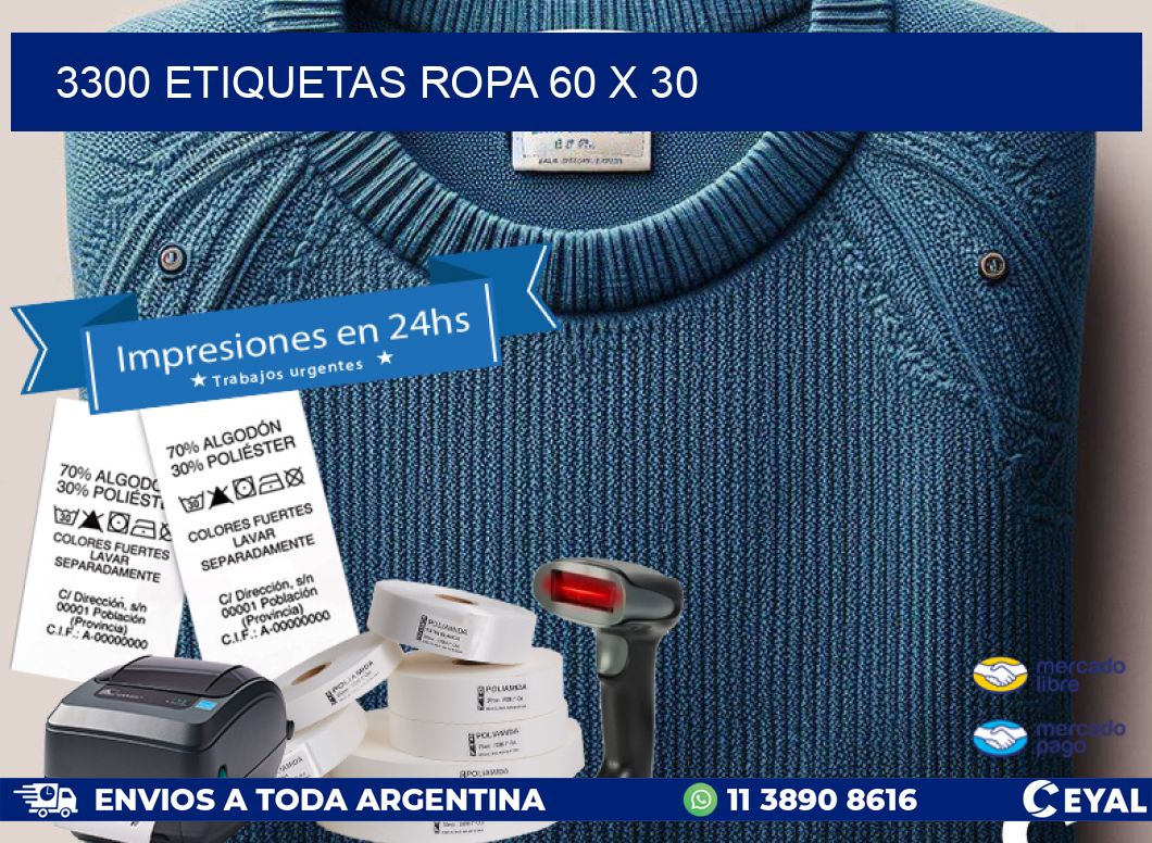 3300 ETIQUETAS ROPA 60 x 30