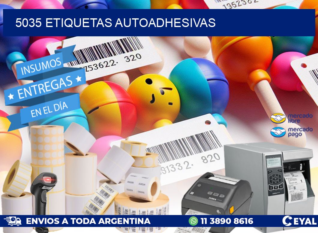5035 ETIQUETAS AUTOADHESIVAS