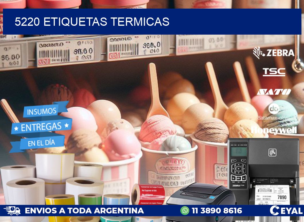 5220 ETIQUETAS TERMICAS