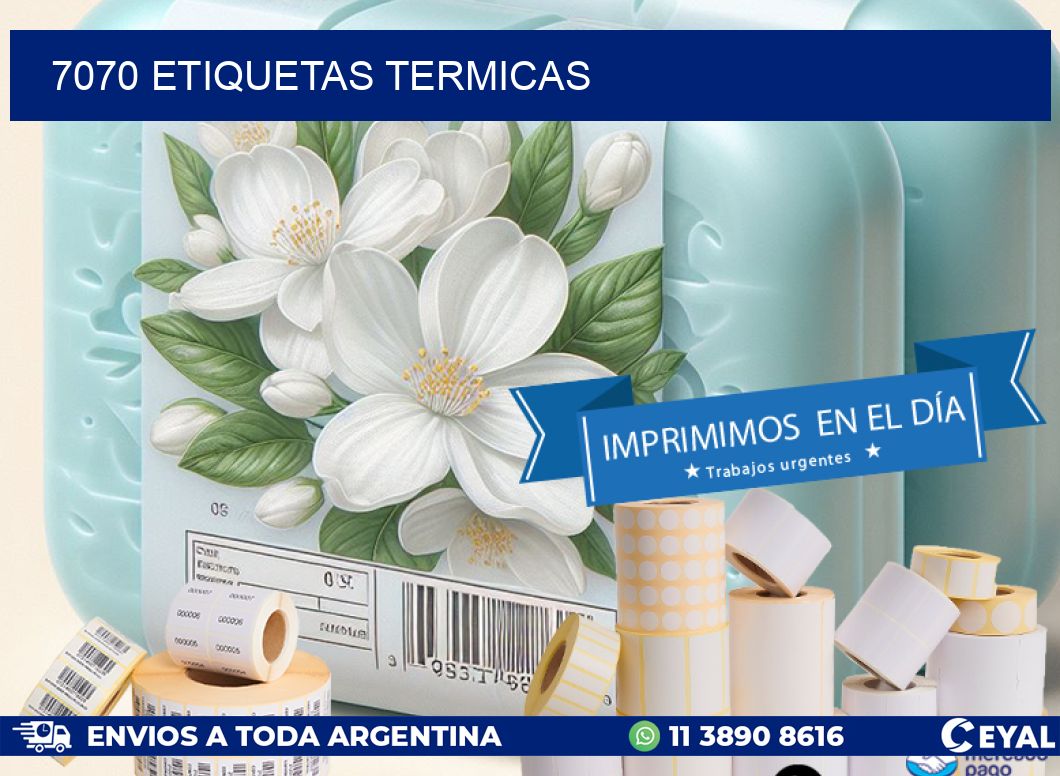 7070 ETIQUETAS TERMICAS