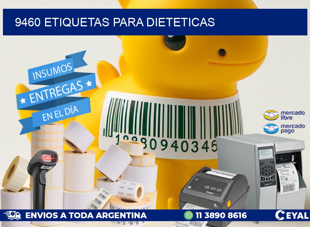 9460 ETIQUETAS PARA DIETETICAS