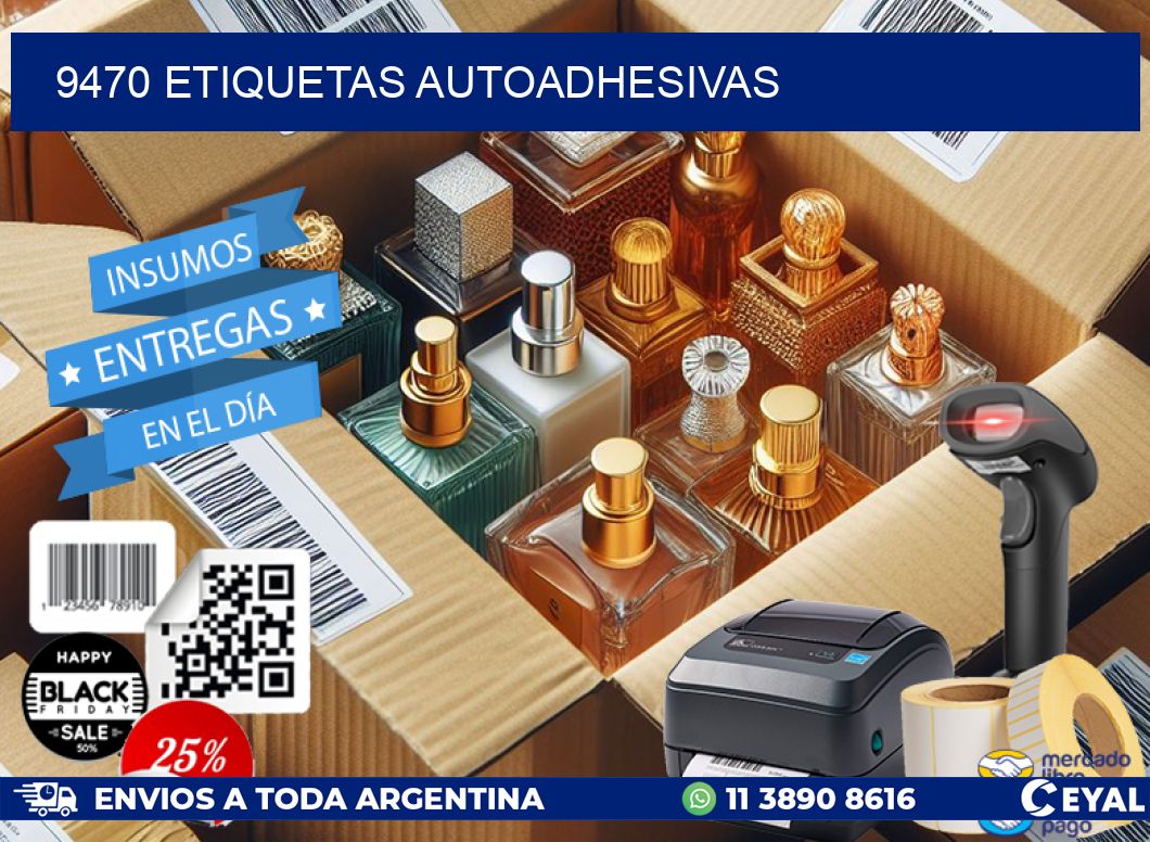 9470 ETIQUETAS AUTOADHESIVAS