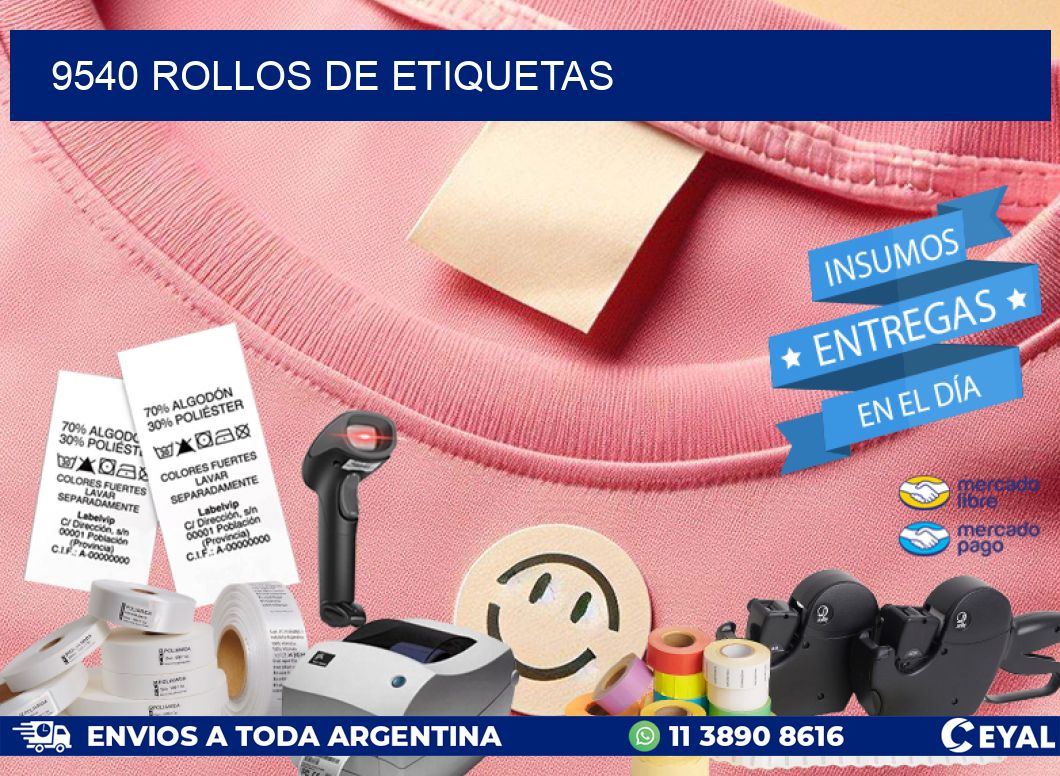 9540 ROLLOS DE ETIQUETAS