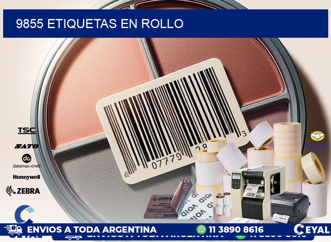 9855 ETIQUETAS EN ROLLO