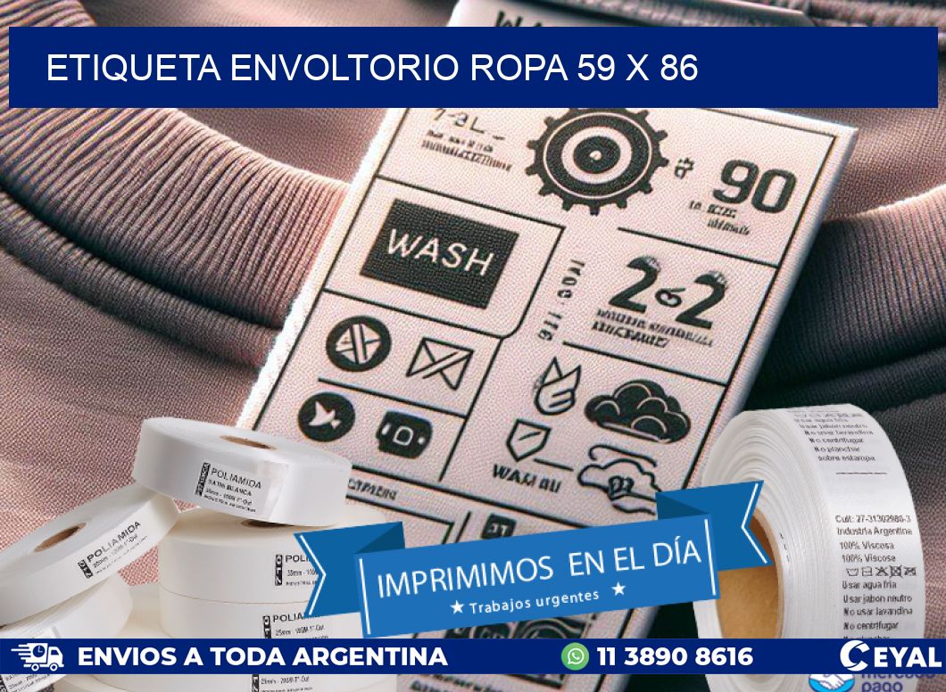 ETIQUETA ENVOLTORIO ROPA 59 x 86