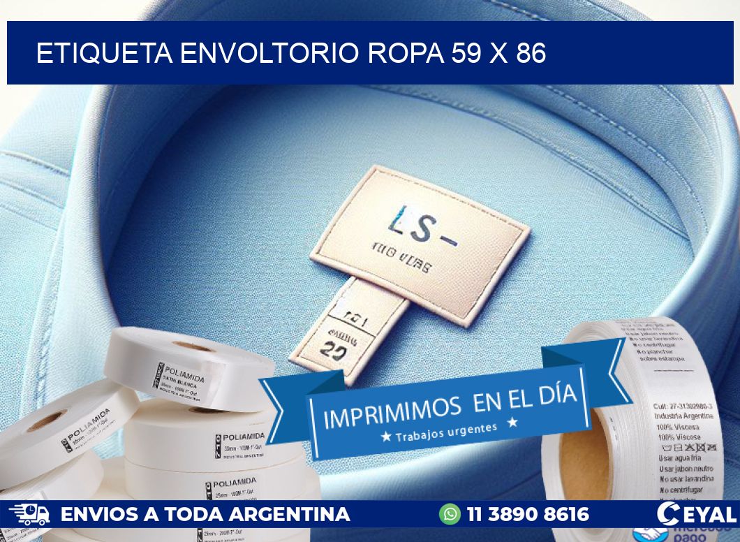ETIQUETA ENVOLTORIO ROPA 59 x 86