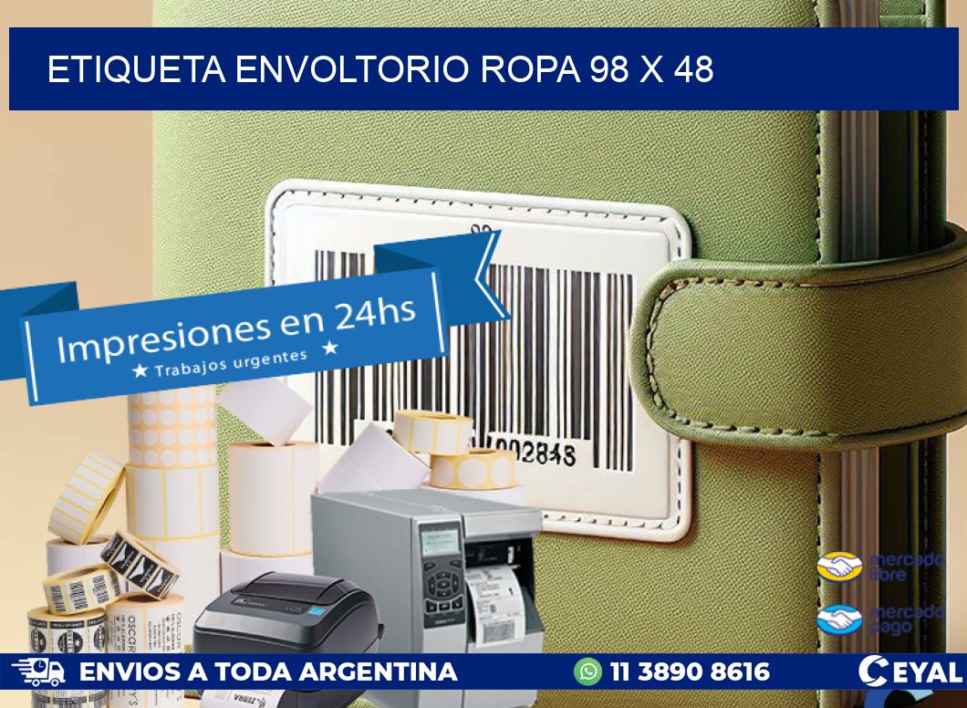 ETIQUETA ENVOLTORIO ROPA 98 x 48