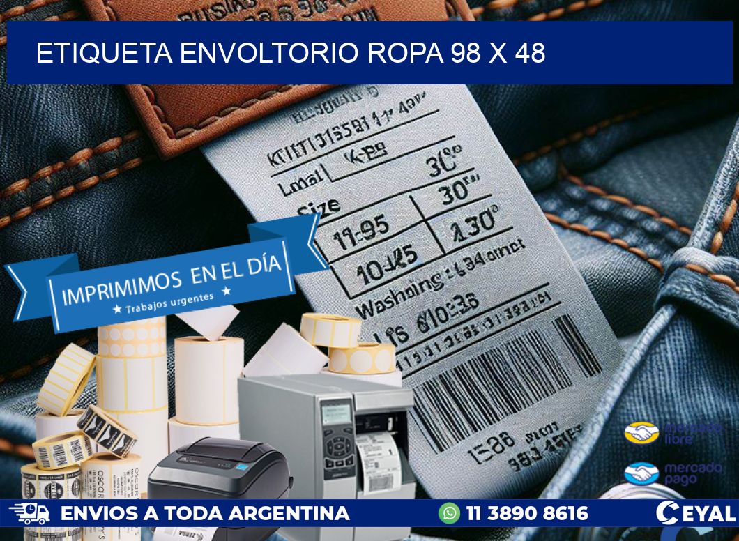 ETIQUETA ENVOLTORIO ROPA 98 x 48