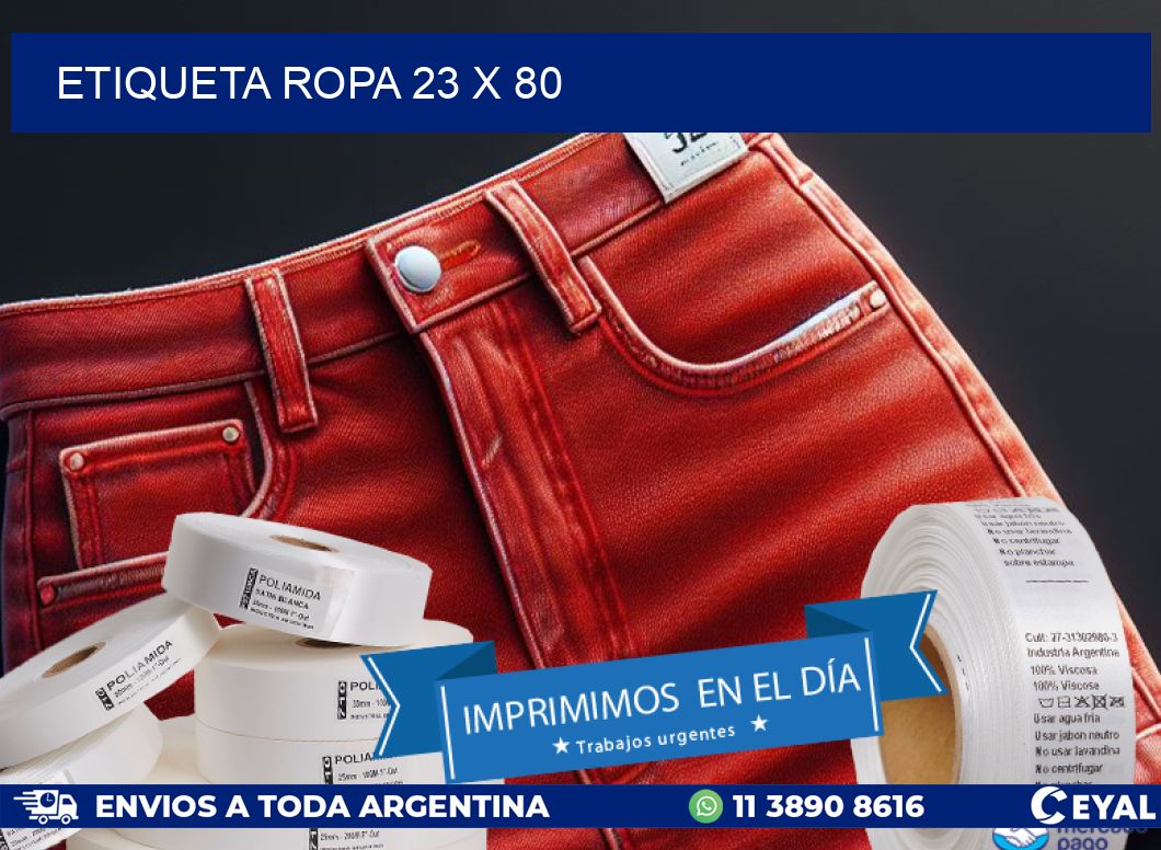 ETIQUETA ROPA 23 x 80