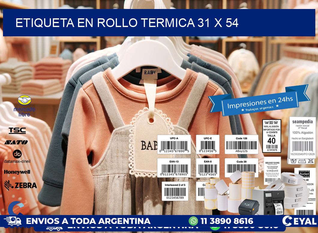 ETIQUETA EN ROLLO TERMICA 31 x 54