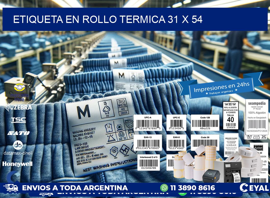 ETIQUETA EN ROLLO TERMICA 31 x 54