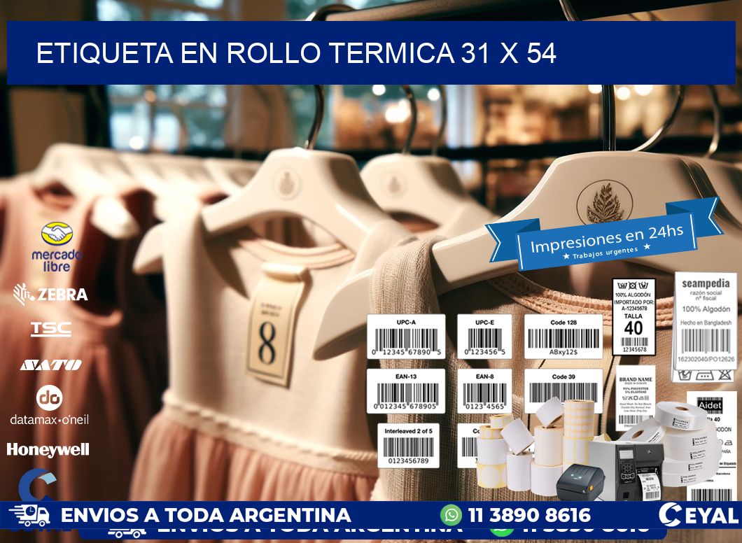 ETIQUETA EN ROLLO TERMICA 31 x 54