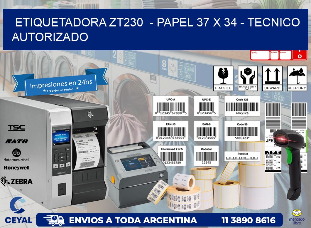 ETIQUETADORA ZT230  – PAPEL 37 x 34 – TECNICO AUTORIZADO
