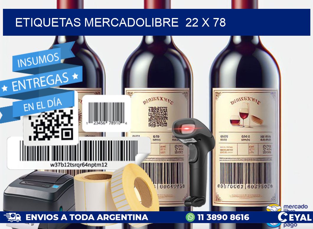 ETIQUETAS MERCADOLIBRE  22 x 78