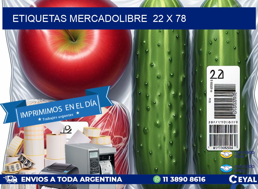 ETIQUETAS MERCADOLIBRE  22 x 78