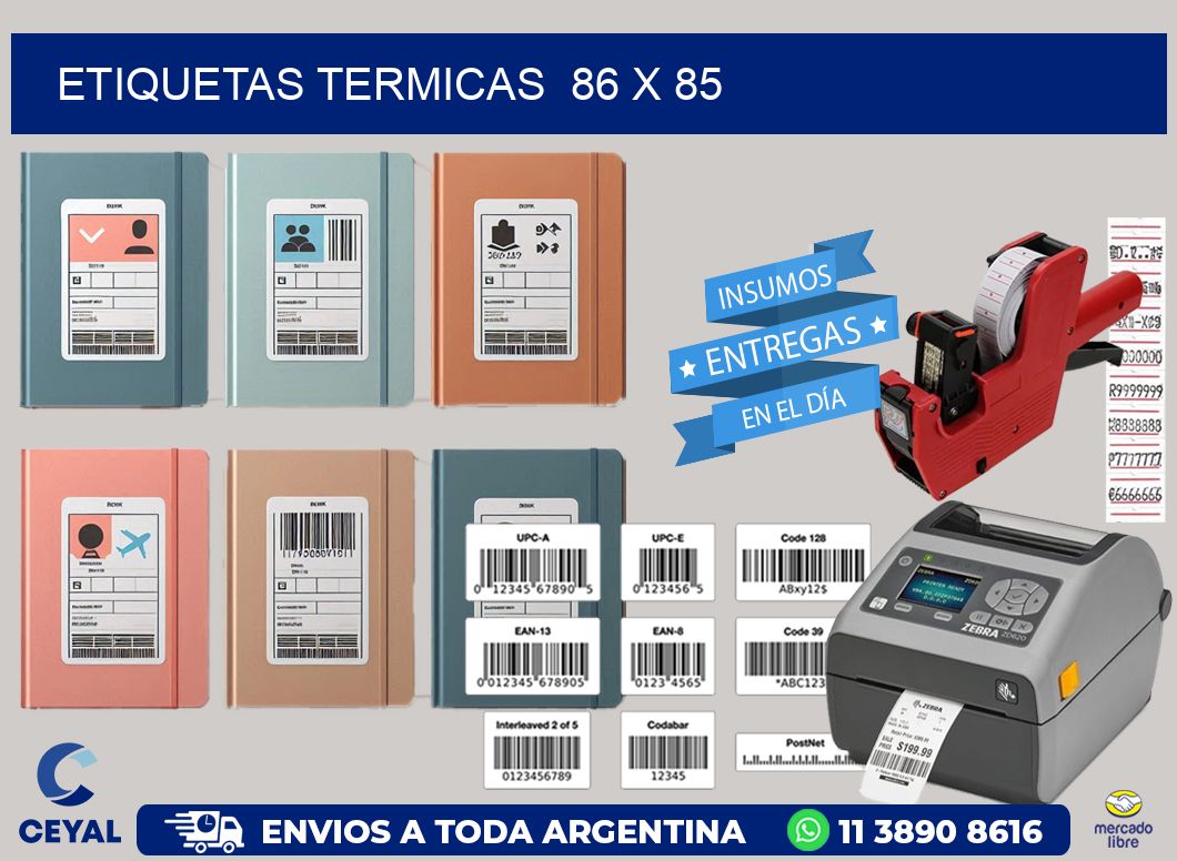 ETIQUETAS TERMICAS  86 x 85