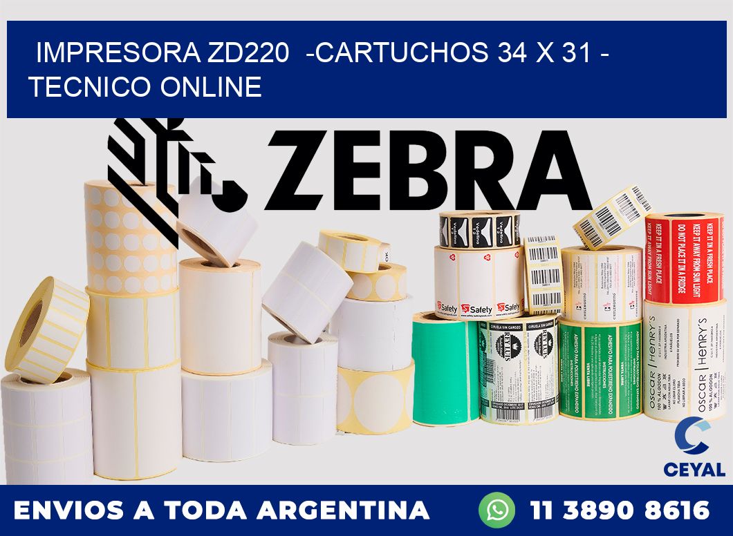 IMPRESORA ZD220 -CARTUCHOS 34 x 31 - TECNICO ONLINE