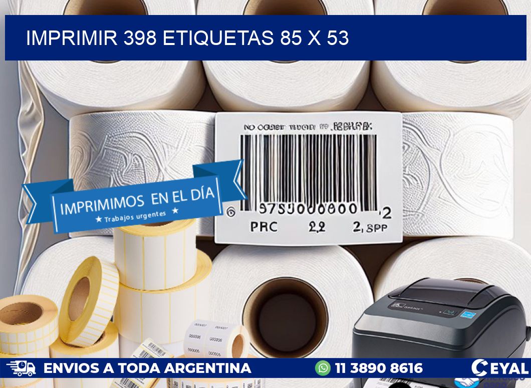 IMPRIMIR 398 ETIQUETAS 85 x 53