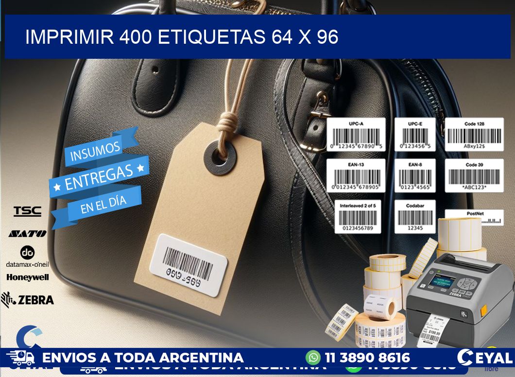 IMPRIMIR 400 ETIQUETAS 64 x 96