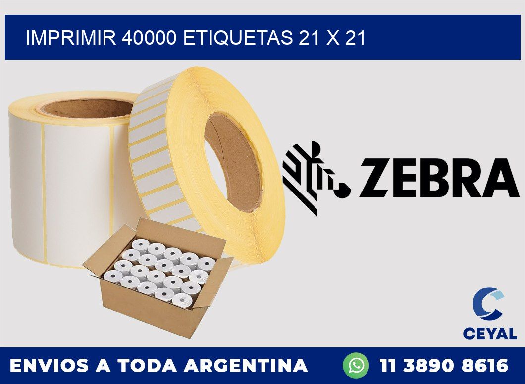 IMPRIMIR 40000 ETIQUETAS 21 x 21