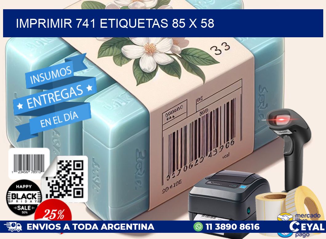 IMPRIMIR 741 ETIQUETAS 85 x 58