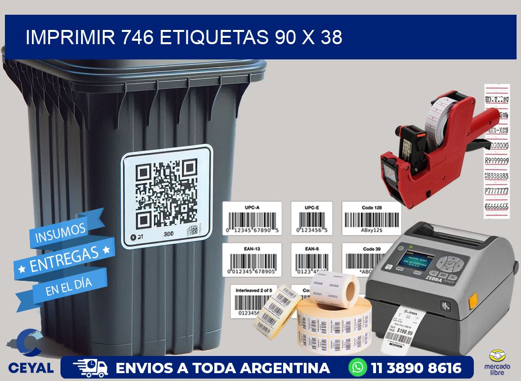 IMPRIMIR 746 ETIQUETAS 90 x 38