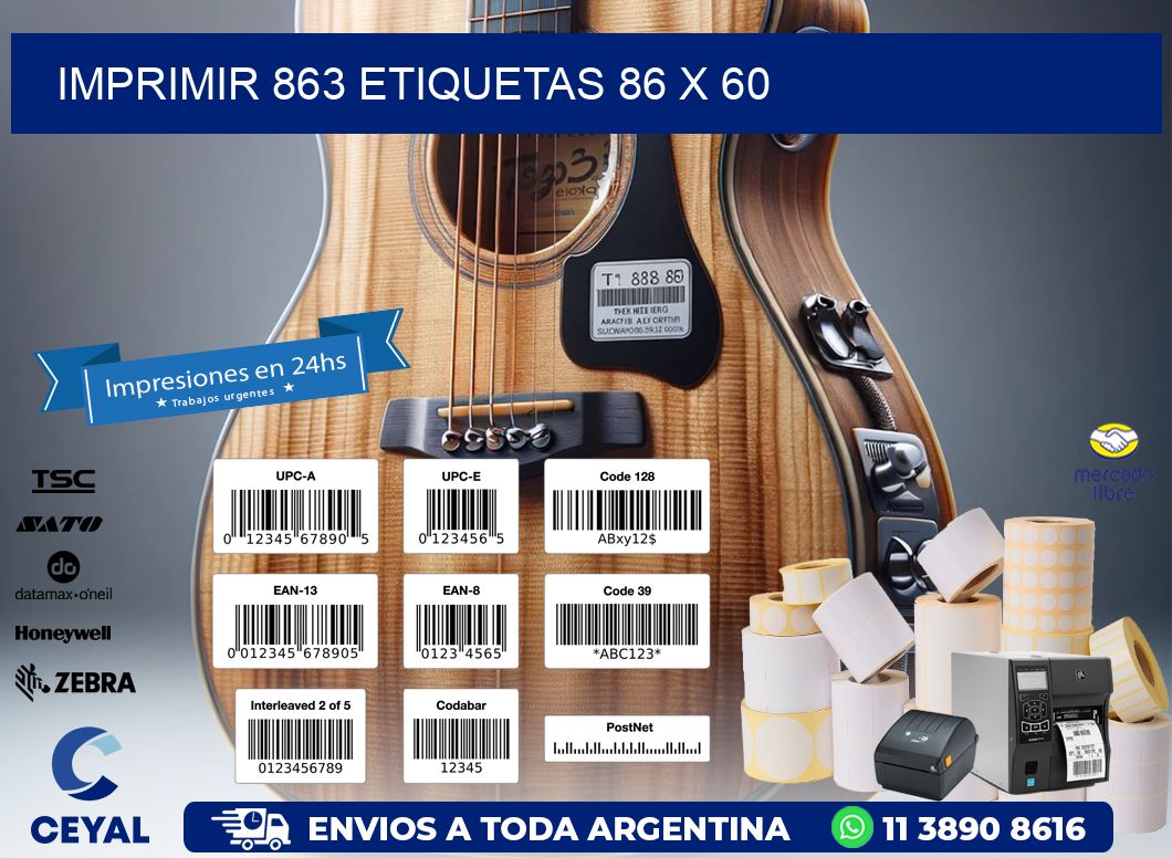 IMPRIMIR 863 ETIQUETAS 86 x 60