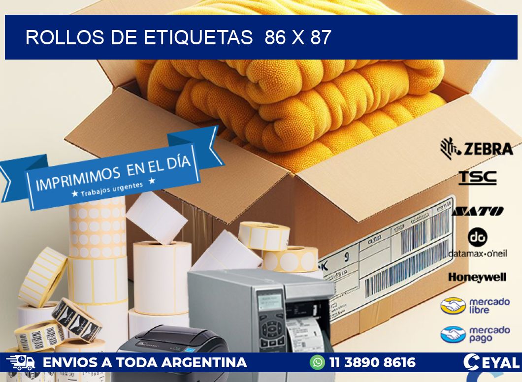 ROLLOS DE ETIQUETAS 86 x 87