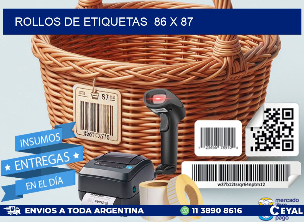 ROLLOS DE ETIQUETAS 86 x 87