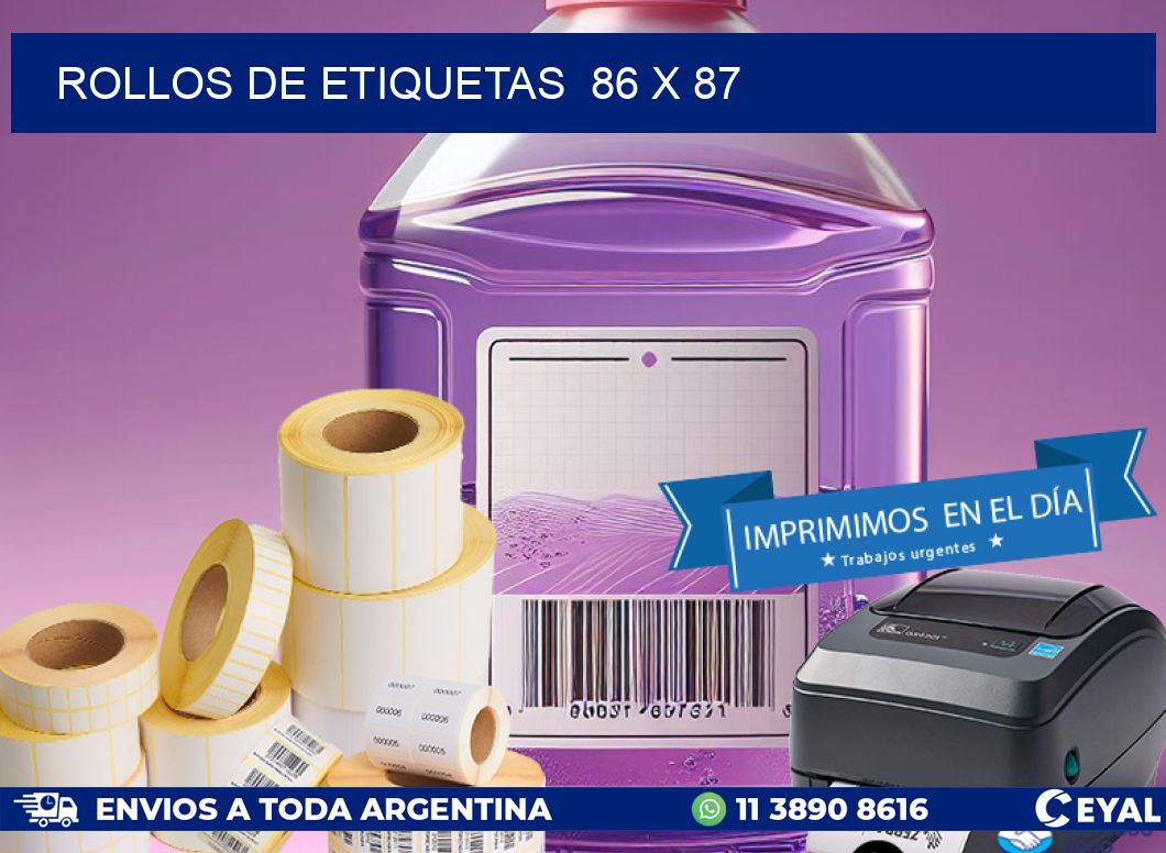 ROLLOS DE ETIQUETAS  86 x 87