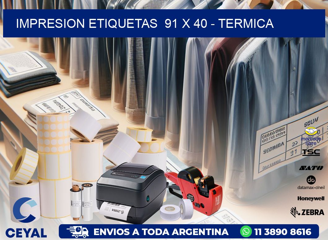 impresion etiquetas  91 x 40 - termica