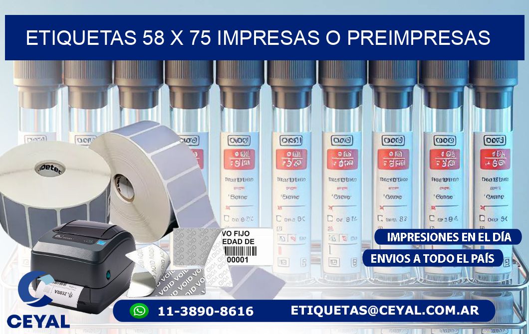 ETIQUETAS 58 x 75 IMPRESAS O PREIMPRESAS