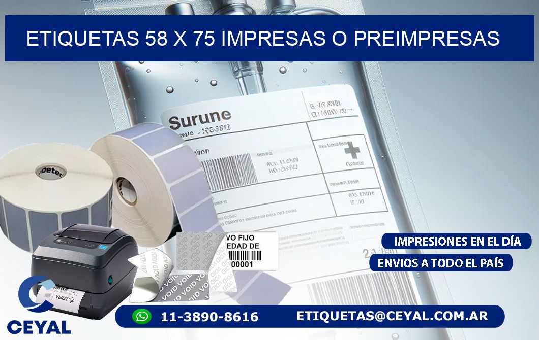 ETIQUETAS 58 x 75 IMPRESAS O PREIMPRESAS