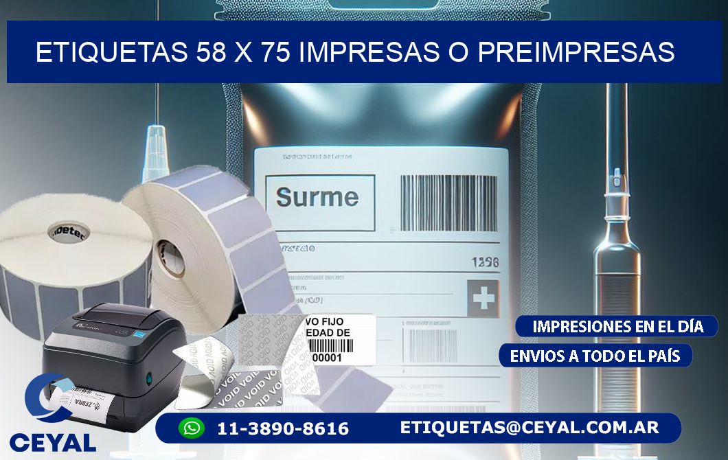 ETIQUETAS 58 x 75 IMPRESAS O PREIMPRESAS