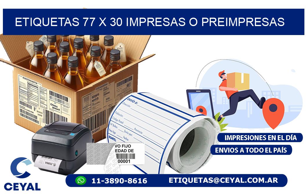 ETIQUETAS 77 x 30 IMPRESAS O PREIMPRESAS