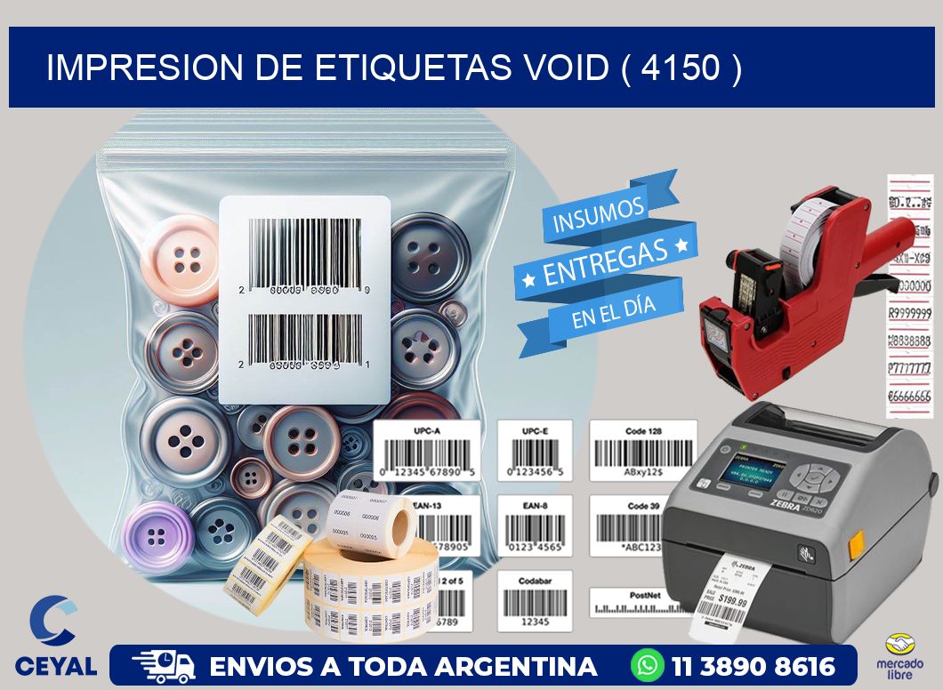 impresion de etiquetas VOID ( 4150 )