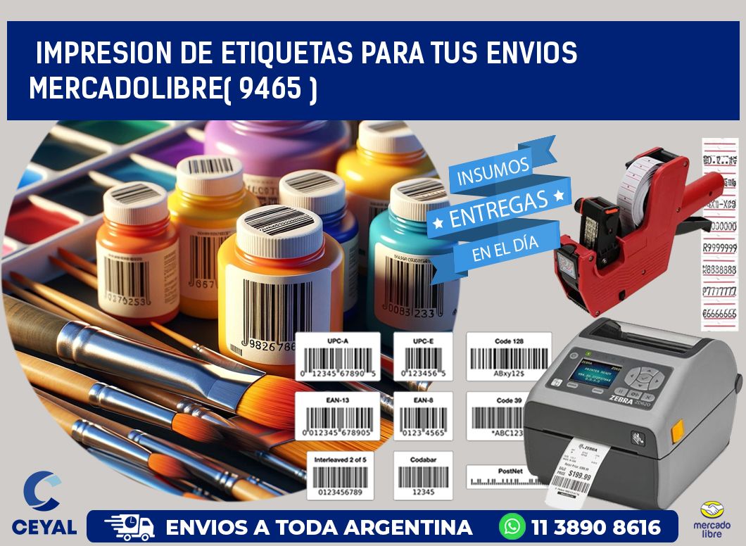 impresion de etiquetas para tus envios mercadolibre( 9465 )