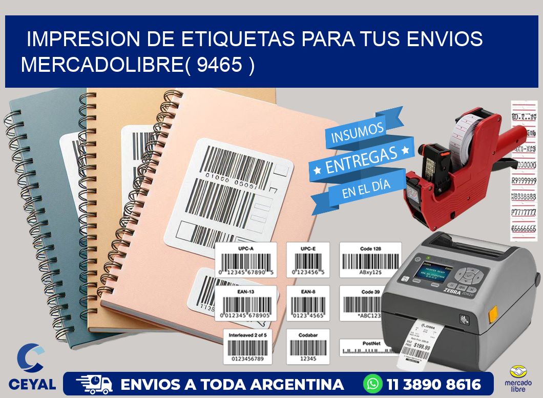 impresion de etiquetas para tus envios mercadolibre( 9465 )
