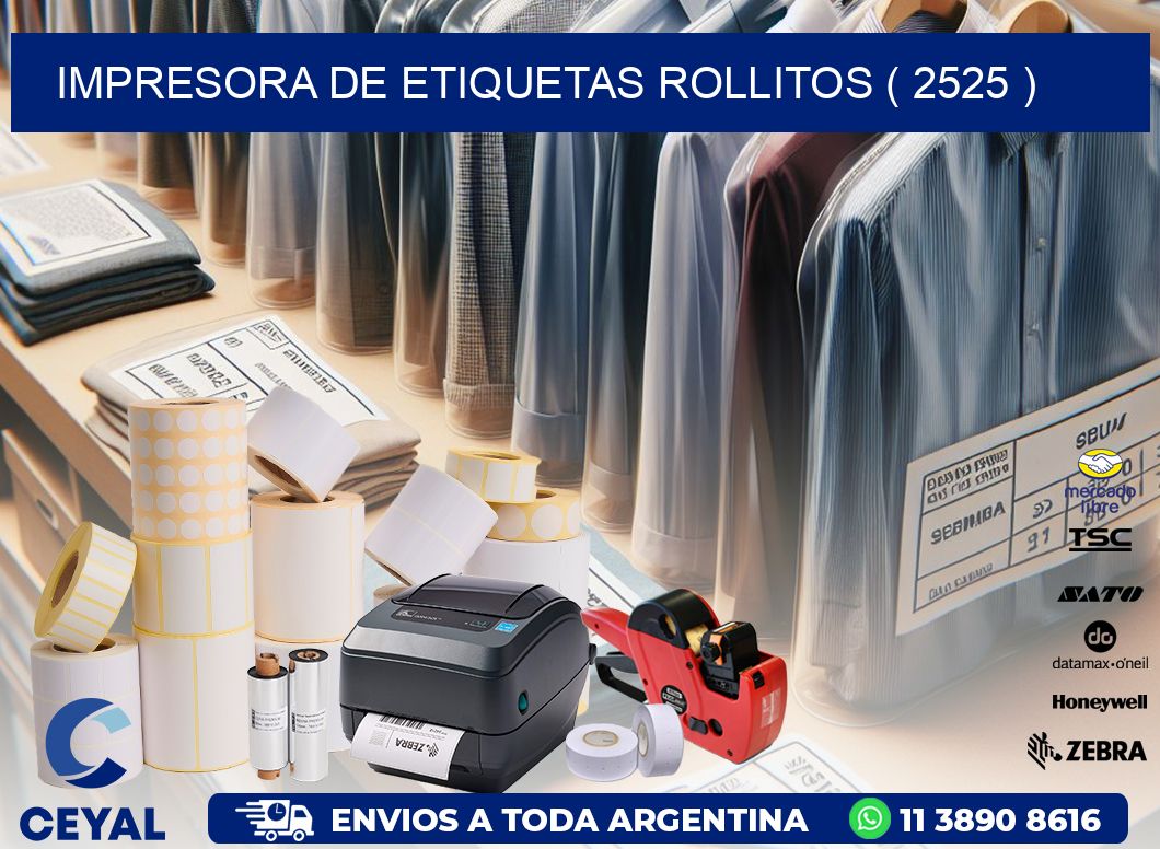 impresora de etiquetas rollitos ( 2525 )