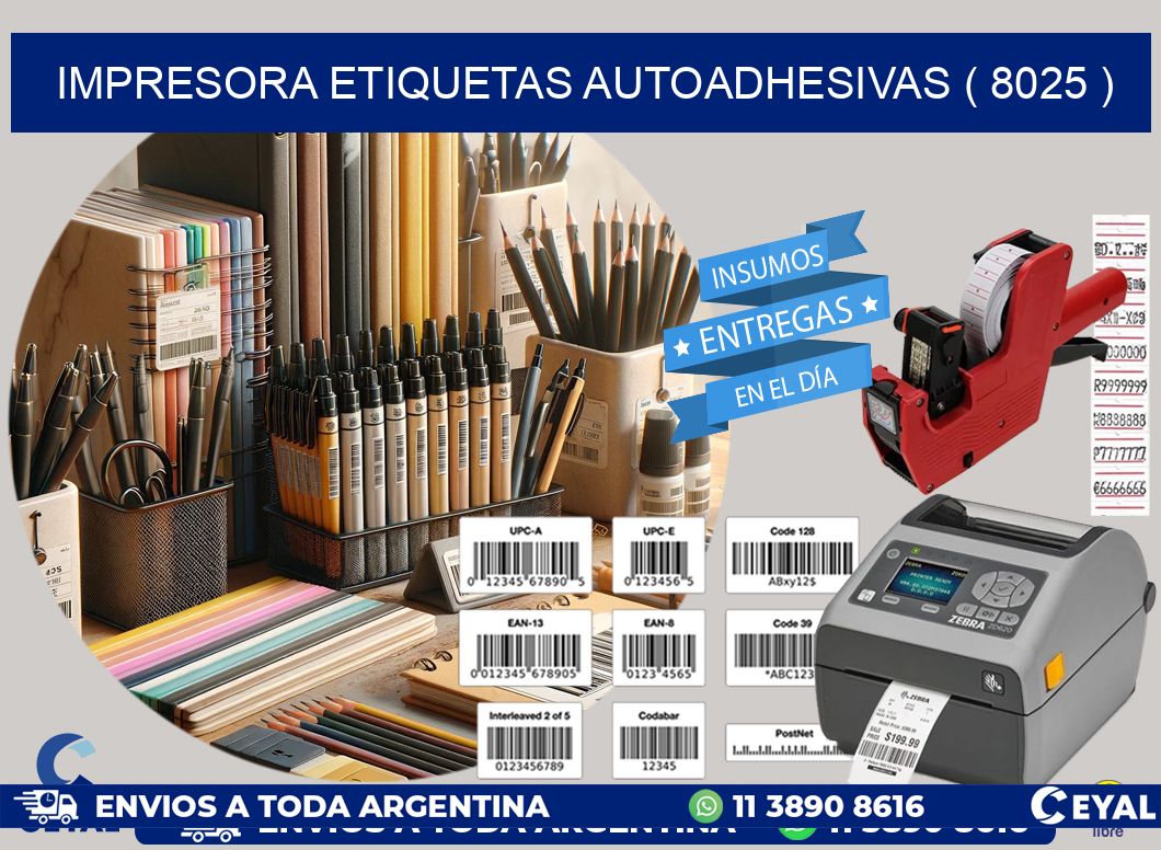 impresora etiquetas autoadhesivas ( 8025 )