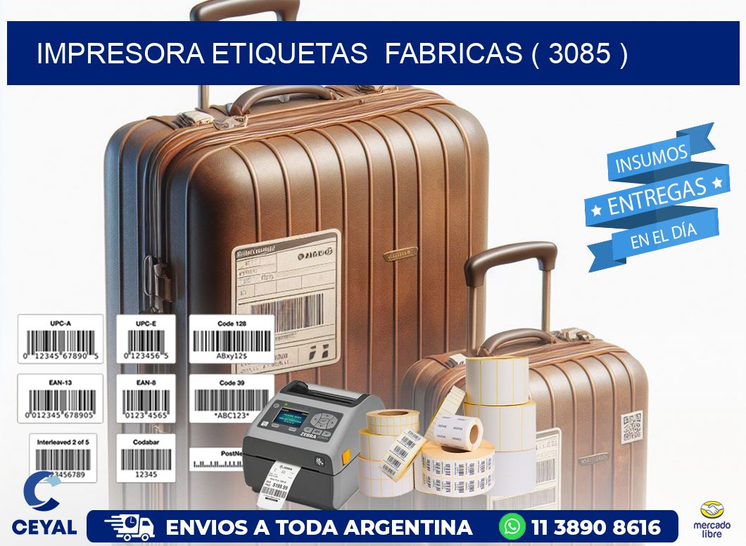 impresora etiquetas  fabricas ( 3085 )