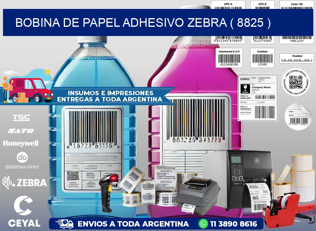 BOBINA DE PAPEL ADHESIVO ZEBRA ( 8825 )