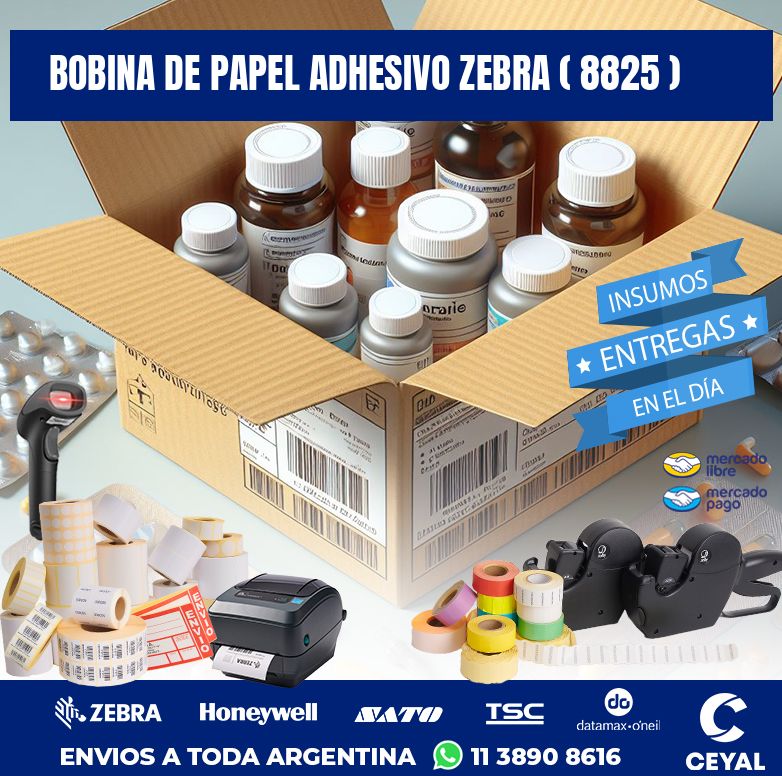 BOBINA DE PAPEL ADHESIVO ZEBRA ( 8825 )
