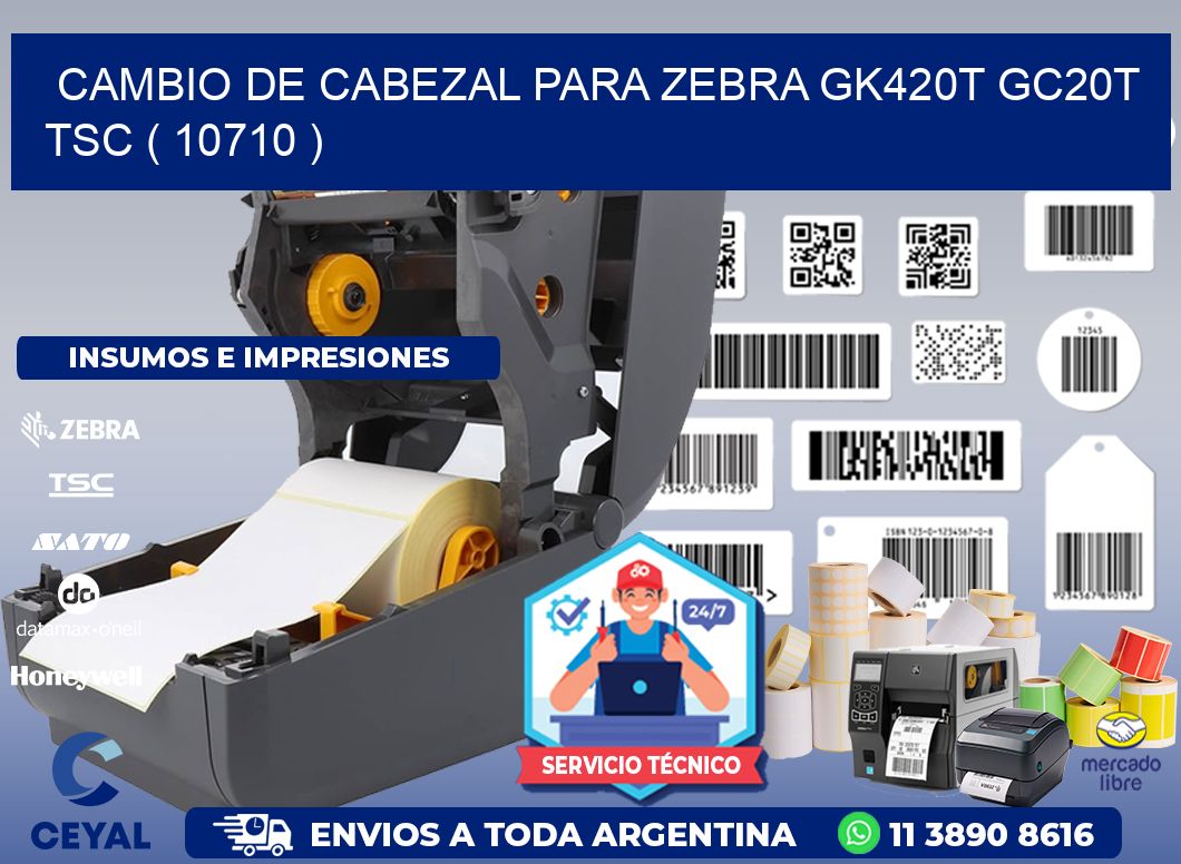 CAMBIO DE CABEZAL PARA ZEBRA GK420T GC20T TSC ( 10710 )